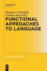 Image for Functional Approaches to Language