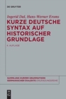 Image for Kurze deutsche Syntax auf historischer Grundlage