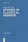 Image for Studies in Classical Hebrew