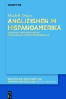 Image for Anglizismen in Hispanoamerika: Adoption und Integration, Nivellierung und Differenzierung