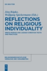 Image for Reflections on religious individuality  : Greco-Roman and Judaeo-Christian texts and practices