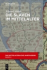 Image for Die Slaven im Mittelalter