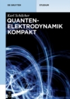 Image for Quantenelektrodynamik kompakt