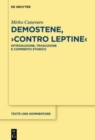Image for Demostene, &quot;Contro Leptine&quot; : Introduzione, Traduzione e Commento Storico