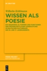 Image for Wissen Als Poesie: Ein Grundriss Zu Formen Und Funktionen Der Fruhneuzeitlichen Lehrdichtung Im Deutschen Kulturraum Des 16. Und 17. Jahrhunderts : 204