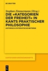Image for Die „Kategorien der Freiheit“ in Kants praktischer Philosophie