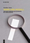 Image for Werk und Modell : Vom (Nicht-)Ereignis zur Fotografie bei Thomas Demand