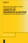 Image for Aspects of Grammaticalization: (Inter)Subjectification and Directionality