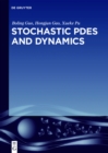Image for Stochastic PDEs and Dynamics
