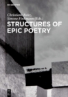 Image for Structures of Epic Poetry: Vol. I: Foundations. Vol. II.1/II.2: Configuration. Vol. III: Continuity