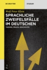 Image for Sprachliche Zweifelsfalle im Deutschen: Theorie, Praxis, Geschichte