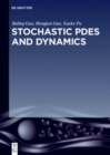 Image for Stochastic PDEs and Dynamics