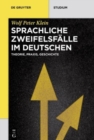 Image for Sprachliche Zweifelsfalle im Deutschen : Theorie, Praxis, Geschichte