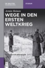 Image for Wege in den Ersten Weltkrieg