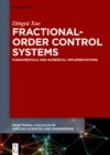 Image for Fractional-order control systems: fundamentals and numerical implementations : 1