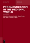Image for Prognostication in the Medieval World: A Handbook