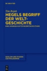 Image for Hegels Begriff der Weltgeschichte: Eine wissenschaftstheoretische Studie