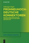 Image for Fruhneuhochdeutsche Konnektoren: Entwicklungslinien kausaler Verknupfungen auf dem Gebiet der Modalitat : 131