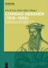 Image for Conrad Gessner (1516-1565): Die Renaissance der Wissenschaften/The Renaissance of Learning
