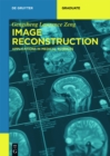Image for Image Reconstruction: Applications in Medical Sciences