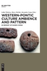Image for Western-Pontic Culture Ambience and Pattern