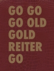 Image for GO GO GO OLD GOLD REITER GO