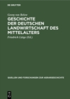 Image for Geschichte Der Deutschen Landwirtschaft Des Mittelalters