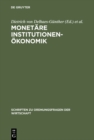 Image for Monetare Institutionenokonomik