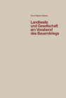 Image for Landbesitz und Gesellschaft am Vorabend des Bauernkriegs: Eine Studie der sozialen Verhaltnisse im sudlichen Oberschwaben in den Jahren vor 1525