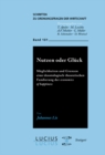 Image for Nutzen oder Gluck: Moglichkeiten und Grenzen einer deontologisch-theoretischen Fundierung der economics of happiness : 101