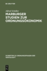 Image for Marburger Studien zur Ordnungsokonomik