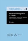Image for Finanzmarktintegration in Europa: Implikationen fur Stabilitat und Wachstum in Sozialen Marktwirtschaften