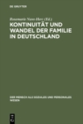 Image for Kontinuitat und Wandel der Familie in Deutschland: Eine zeitgeschichtliche Analyse : 19