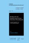 Image for Wettbewerb und Regulierung auf dem deutschen Fernsehmarkt: Deregulierungsbedarf und Umsetzungsbedingungen