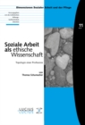 Image for Soziale Arbeit als ethische Wissenschaft: Topologie einer Profession. : 11