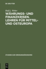 Image for Wahrungs- und Finanzkrisen. Lehren fur Mittel- und Osteuropa : 23