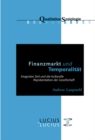 Image for Finanzmarkt und Temporalitat: Imaginare Zeit und die kulturelle Reprasentation der Gesellschaft : 7