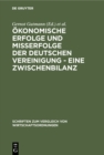 Image for Okonomische Erfolge Und Mierfolge Der Deutschen Vereinigung - Eine Zwischenbilanz