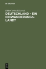Image for Deutschland - ein Einwanderungsland?: Ruckblick, Bilanz und neue Fragen