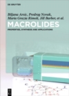 Image for Macrolides : Properties, Synthesis and Applications