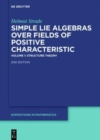 Image for Simple lie algebras over fields of positive characteristicVolume I,: Structure theory