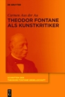 Image for Theodor Fontane als Kunstkritiker : 11