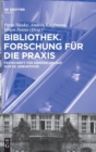 Image for Bibliothek - Forschung Fur Die PRAXIS