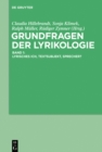 Image for Grundfragen Der Lyrikologie 1: Lyrisches Ich, Textsubjekt, Sprecher?
