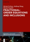 Image for Fractional-Order Equations and Inclusions