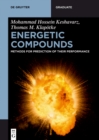 Image for Energetic compounds: methods for prediction of their performance