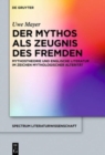 Image for Der Mythos als Zeugnis des Fremden : Mythostheorie und englische Literatur im Zeichen mythologischer Alteritat