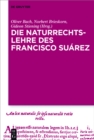 Image for Die Naturrechtslehre des Francisco Suarez