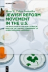 Image for Jewish Reform Movement in the Us: The Evolution of the Non-liturgical Parts of the Central Conference of American Rabbis Haggadah