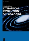Image for Dynamical Evolution of Galaxies